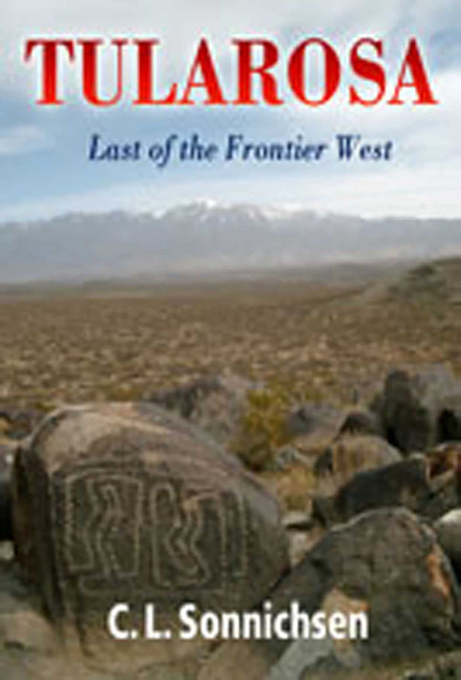Tularosa: Last of the Frontier West book cover by C. L. Sonnichsen