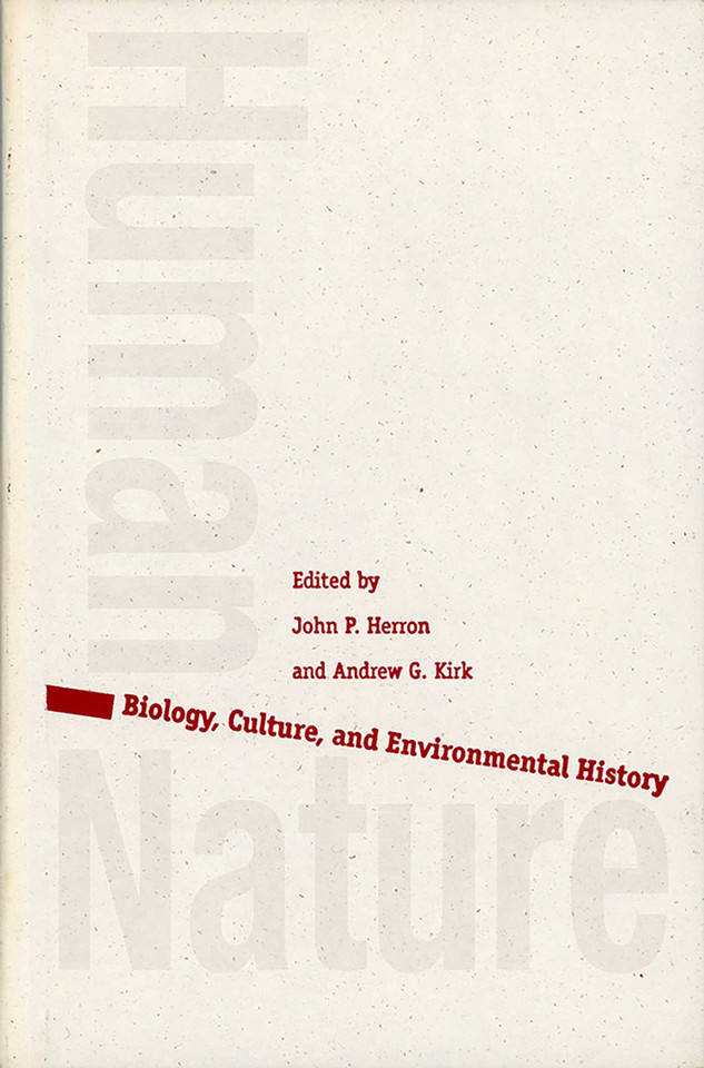 Human/Nature: Biology, Culture, and Environmental History book cover by 