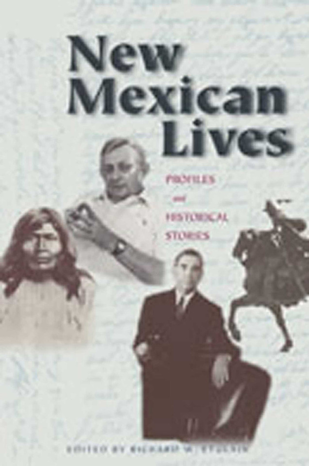 New Mexican Lives: Profiles and Historical Stories book cover by 