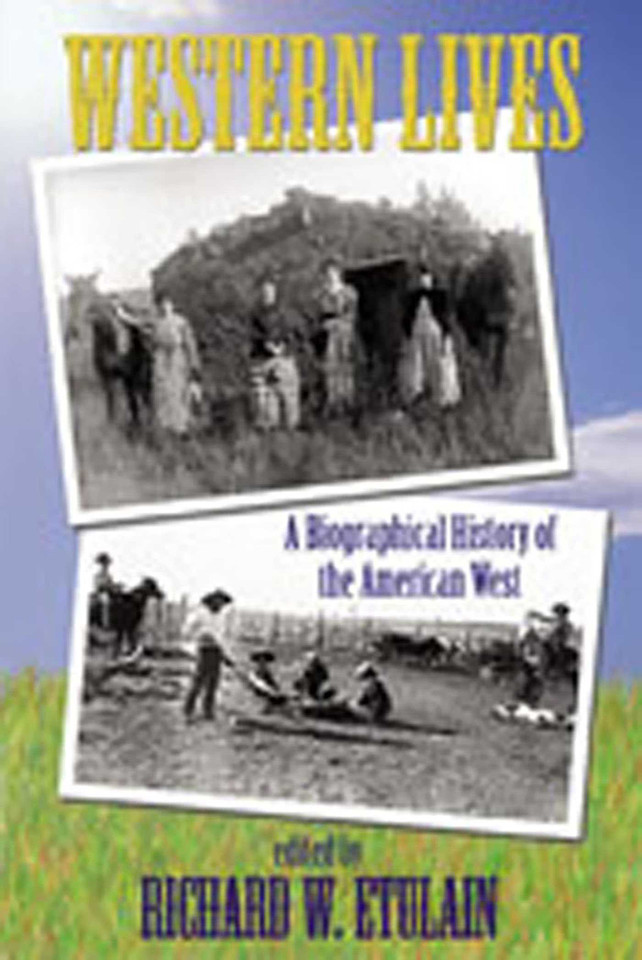 Western Lives: A Biographical History of the American West book cover by 
