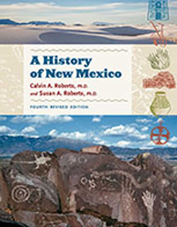 A History of New Mexico, 4th Revised Edition book cover by Calvin A. Roberts, Susan A. Roberts