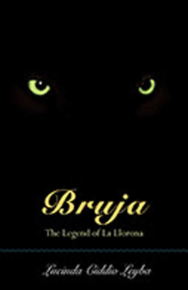 Bruja: The Legend of La Llorona book cover by Lucinda Ciddio Leyba
