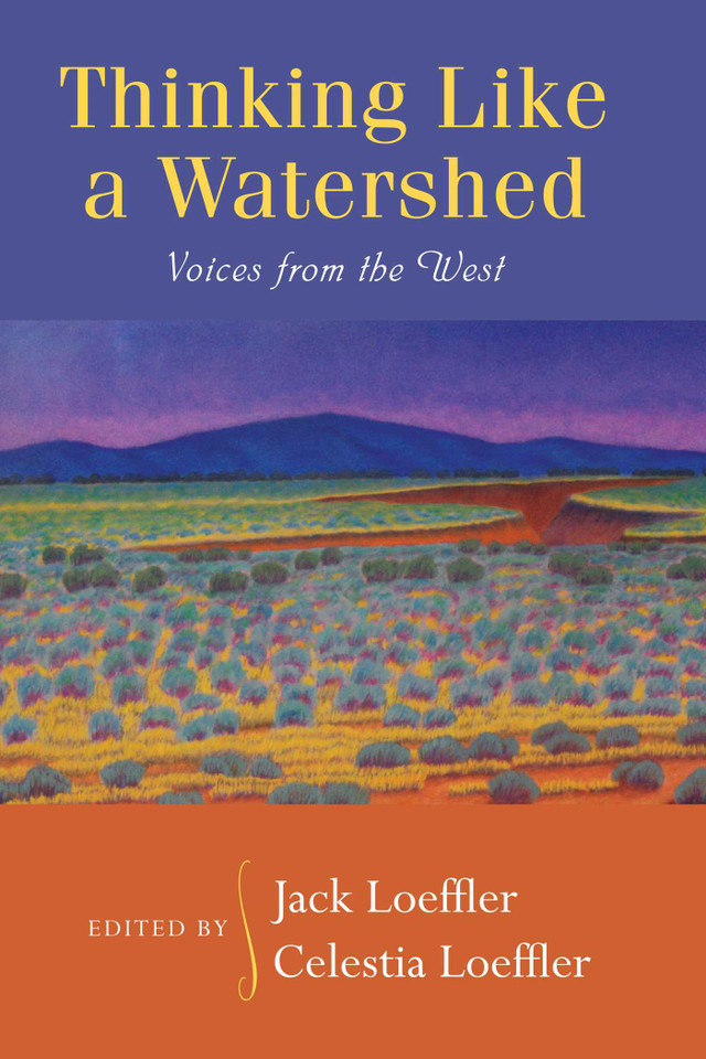 Thinking Like a Watershed: Voices from the West book cover by 