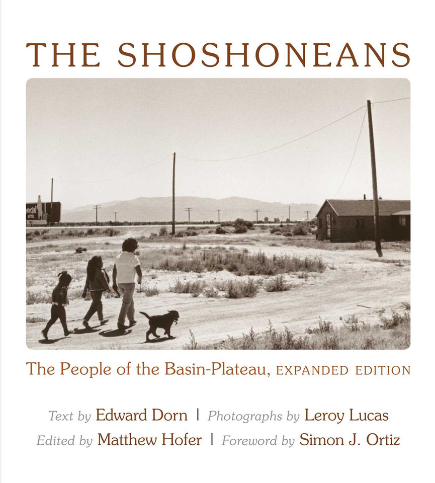 The Shoshoneans: The People of the Basin-Plateau, Expanded Edition (Recencies Series: Research and Recovery in Twentieth-Century American Poetics) book cover by Edward Dorn, Leroy Lucas
