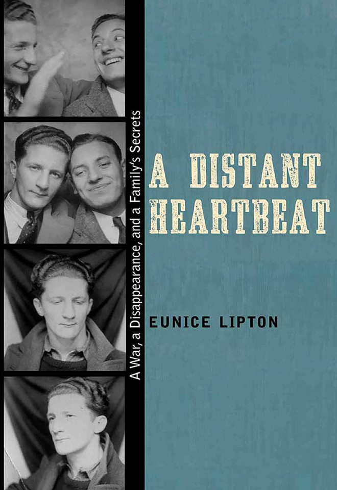 A Distant Heartbeat: A War, a Disappearance, and a Family's Secrets book cover by Eunice Lipton