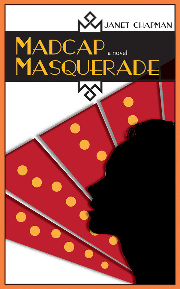 Madcap Masquerade: A Novel book cover by Janet Chapman
