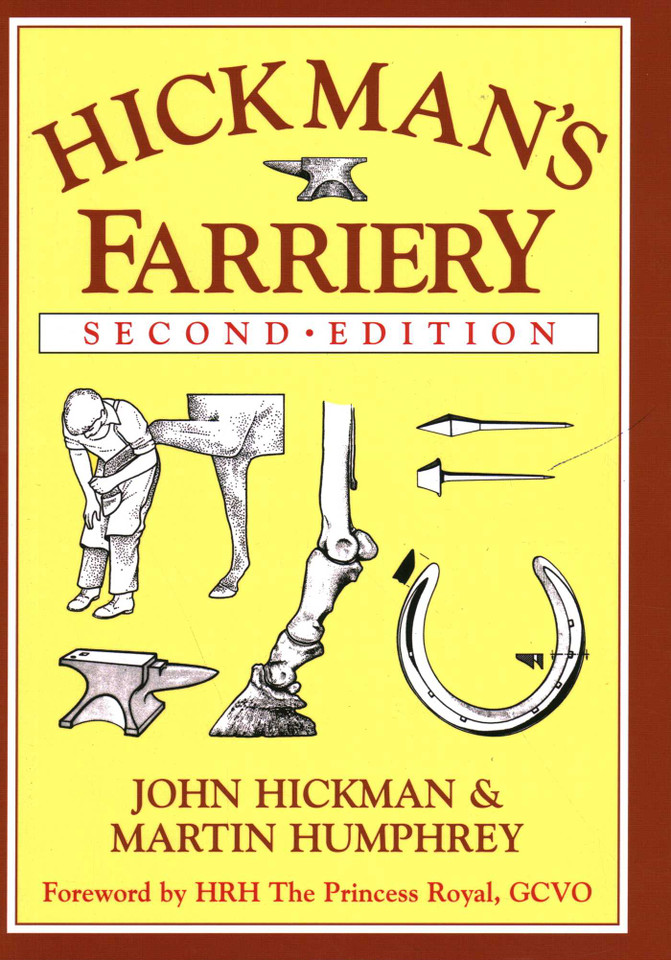 Hickman's Farriery: A Complete Illustrated Guide book cover by Col John Hickman, Martin Humphrey