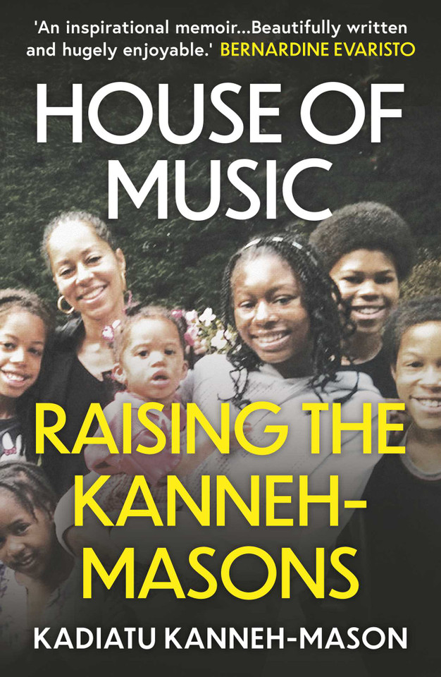 House of Music: Raising the Kanneh-Masons book cover by Kadiatu Kanneh-Mason