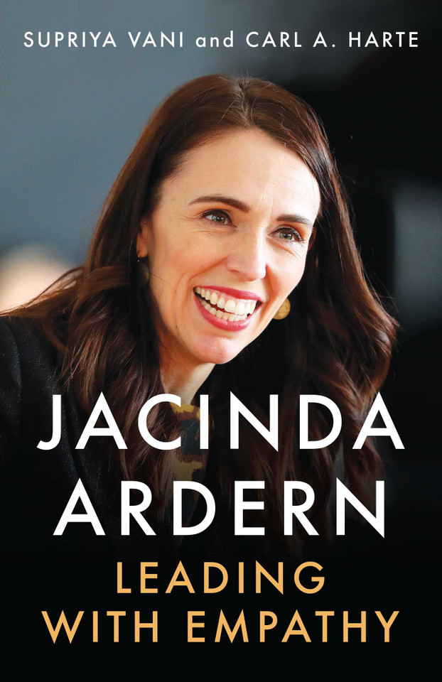 Jacinda Ardern: Leading with Empathy book cover by Supriya Vani, Carl A. Harte