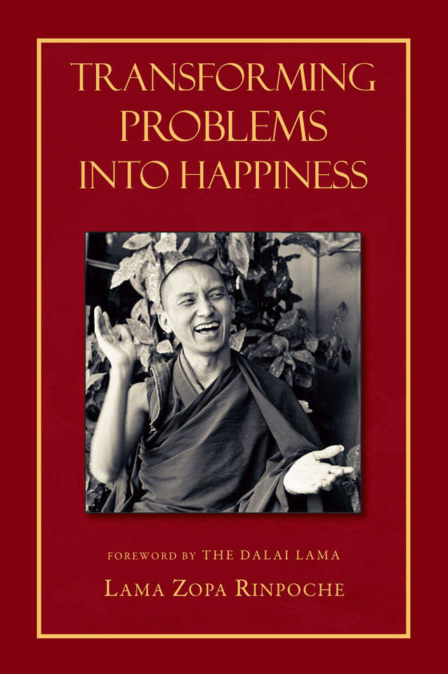 Transforming Problems into Happiness book cover by Thubten Zopa