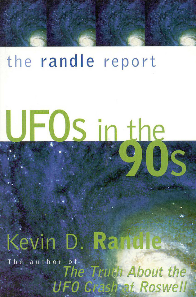 The Randle Report: UFOs in the '90s book cover by Kevin Randle