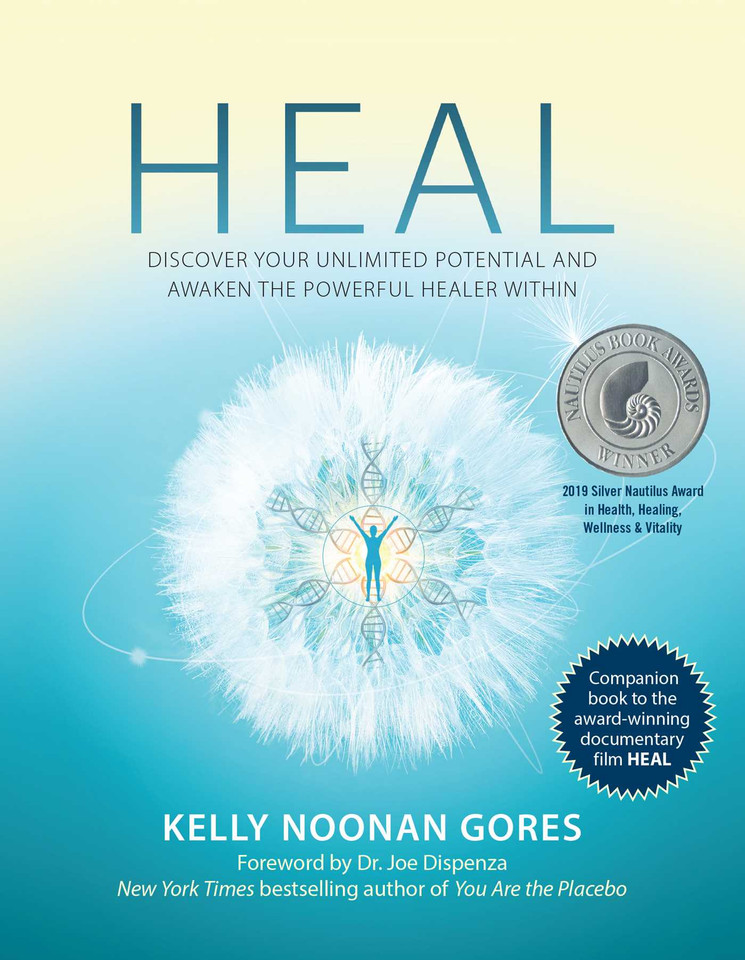 Heal: Discover Your Unlimited Potential and Awaken the Powerful Healer Within book cover by Kelly Noonan Gores