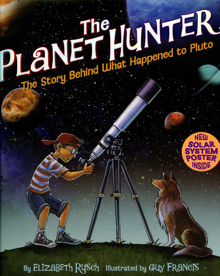 Planet Hunter book cover by Elizabeth Rusch, Guy Francis