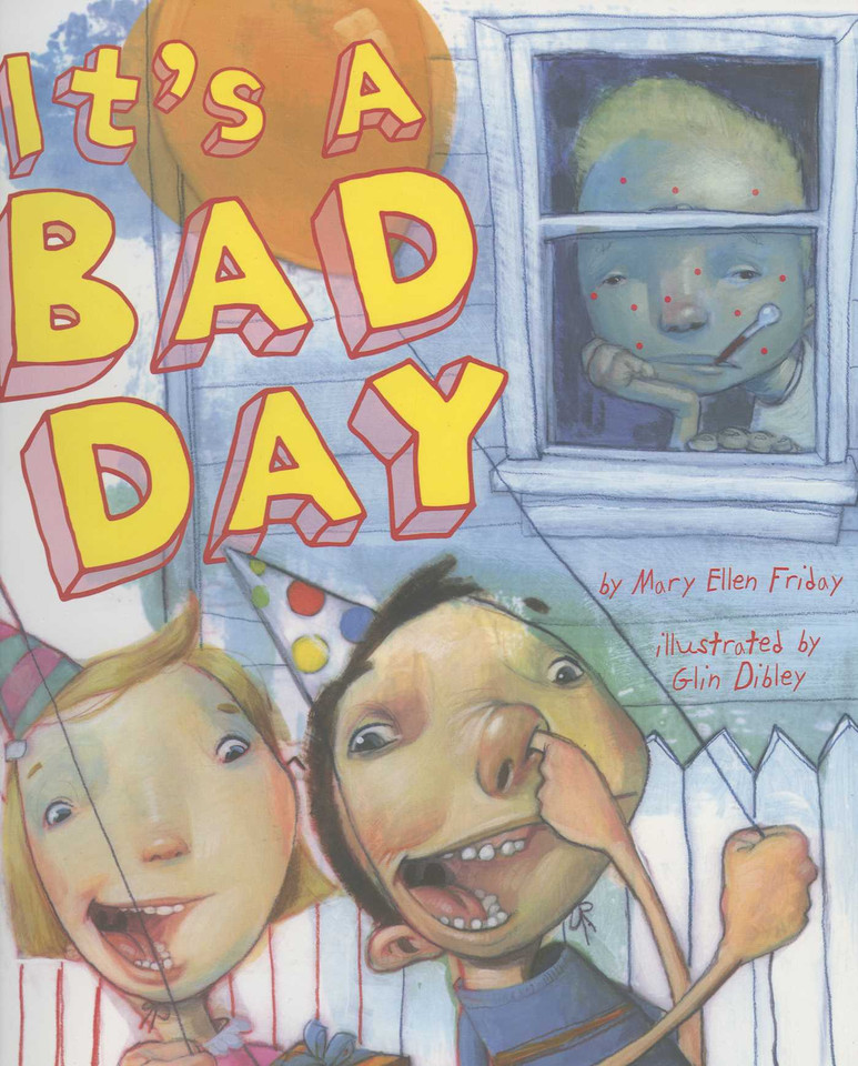 It's A Bad Day book cover by Mary Elen Leibheit