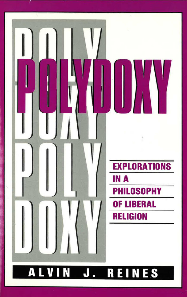 Polydoxy: Explorations in a Philosophy of Liberal Religion book cover by Alvin J. Reines