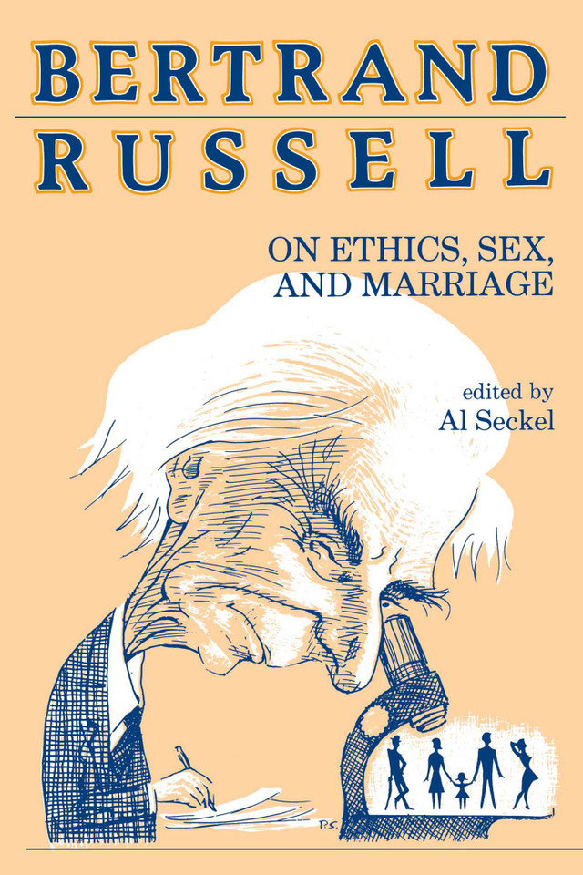 Bertrand Russell on Ethics, Sex, and Marriage book cover by Bertrand Russell