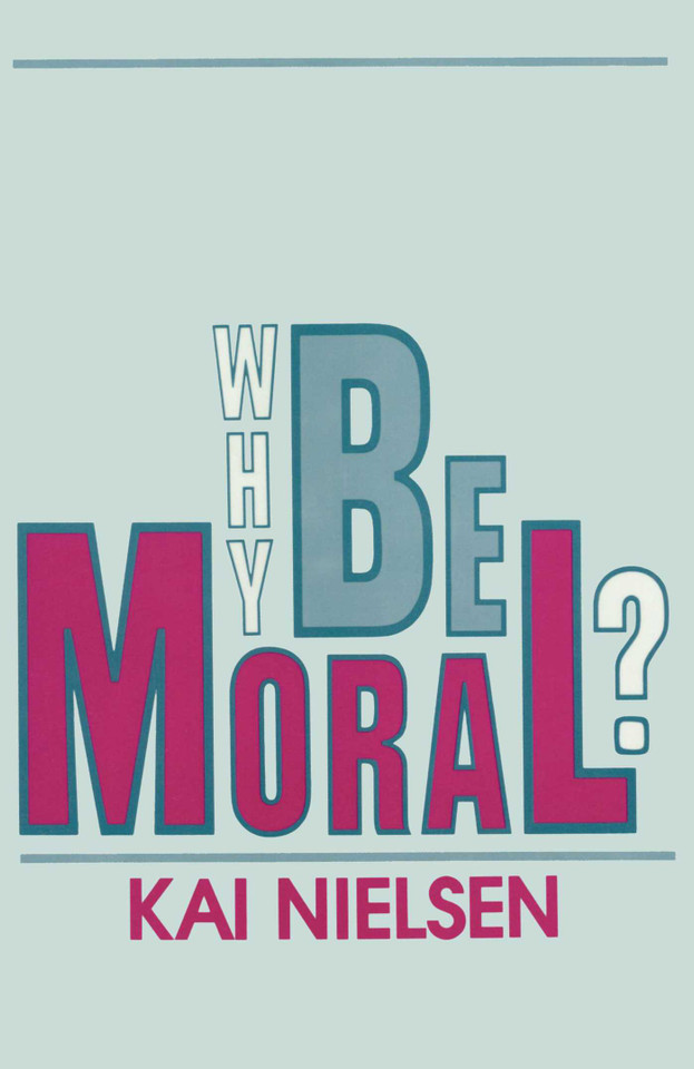 Why Be Moral? book cover by Kai Nielsen