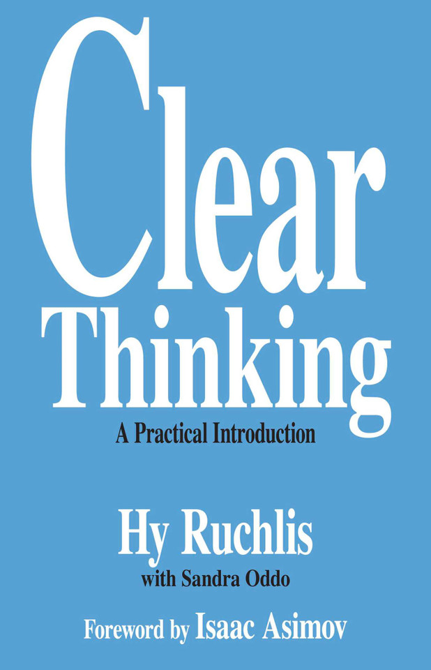 Clear Thinking: A Practical Introduction book cover by Hy Ruchlis