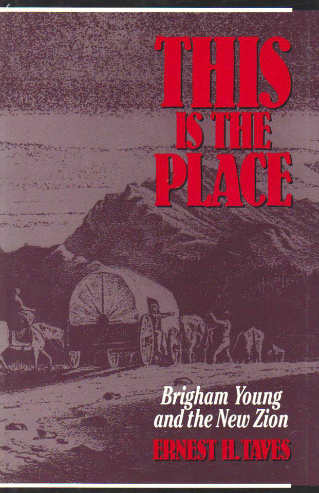 This Is the Place book cover by Ernest H. Taves