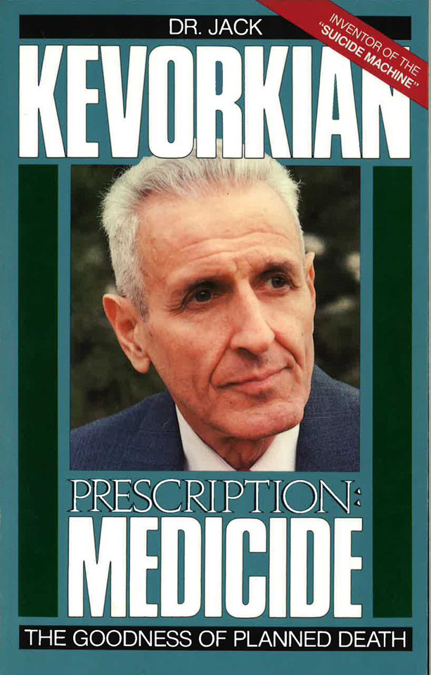 Prescription Medicide book cover by Jack Kevorkian