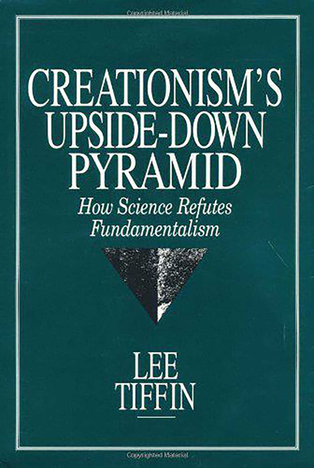 Creationism's Upside-Down Pyramid book cover by Lee Tiffin
