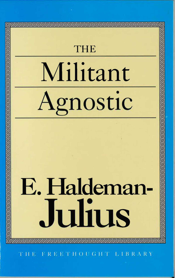 Militant Agnostic book cover by E. Haldeman-Julius