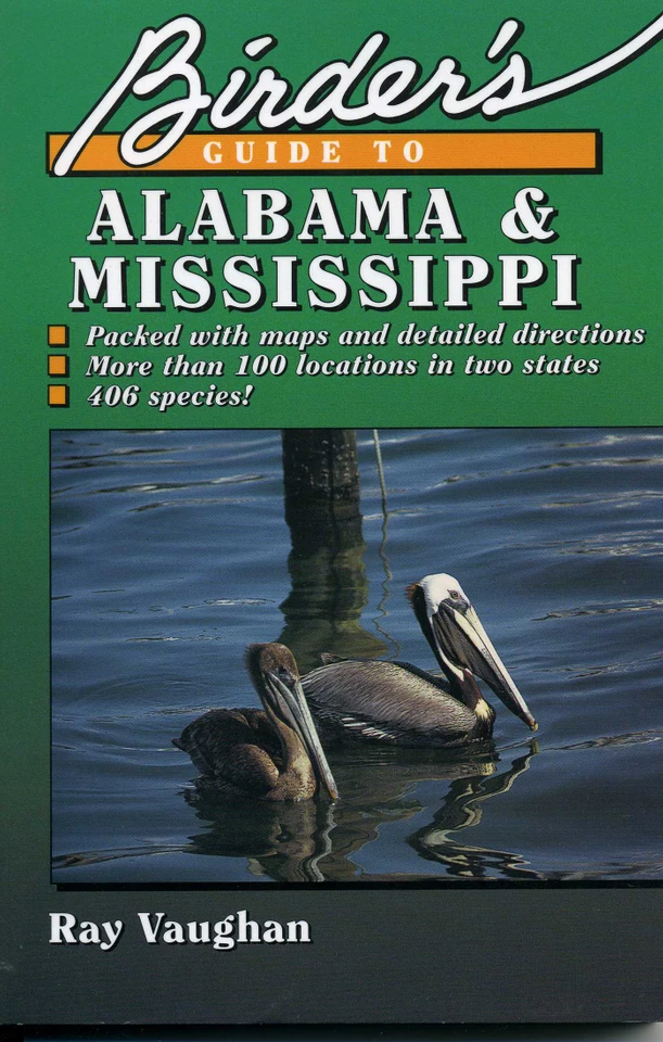 Birder's Guide to Alabama and Mississippi book cover by Ray Vaughan