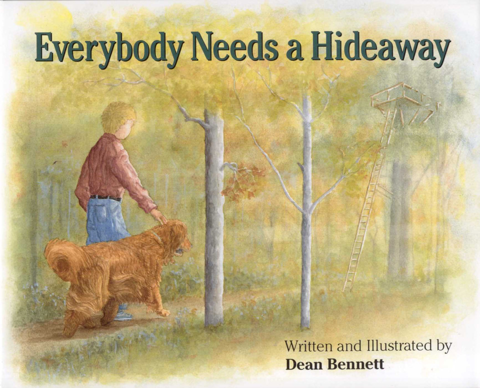 Everybody Needs a Hideaway book cover by Dean Bennett