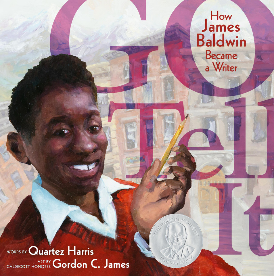 Go Tell It: How James Baldwin Became a Writer book cover by Quartez Harris