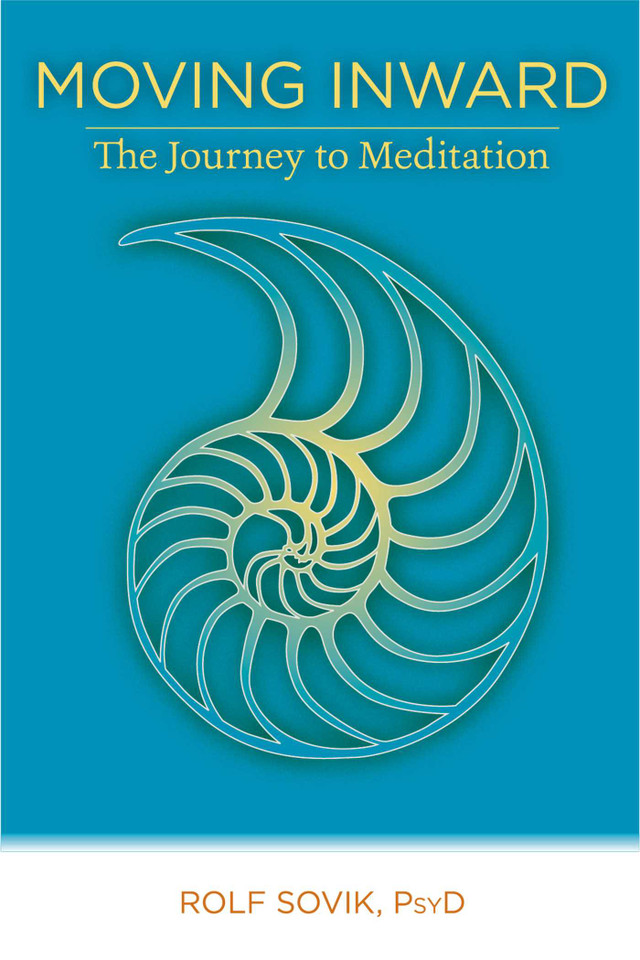 Moving Inward: The Journey to Meditation book cover by Rolf Sovik