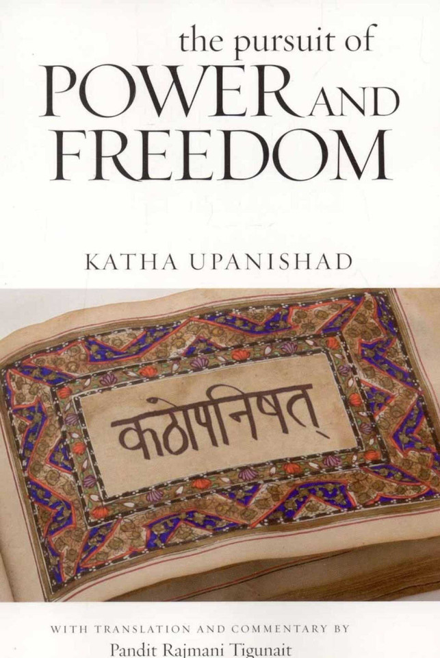 The Pursuit of Power and Freedom: Upanishad book cover by 