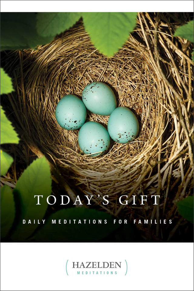 Today's Gift: Daily Meditations for Families (Hazelden Meditations) book cover by Anonymous