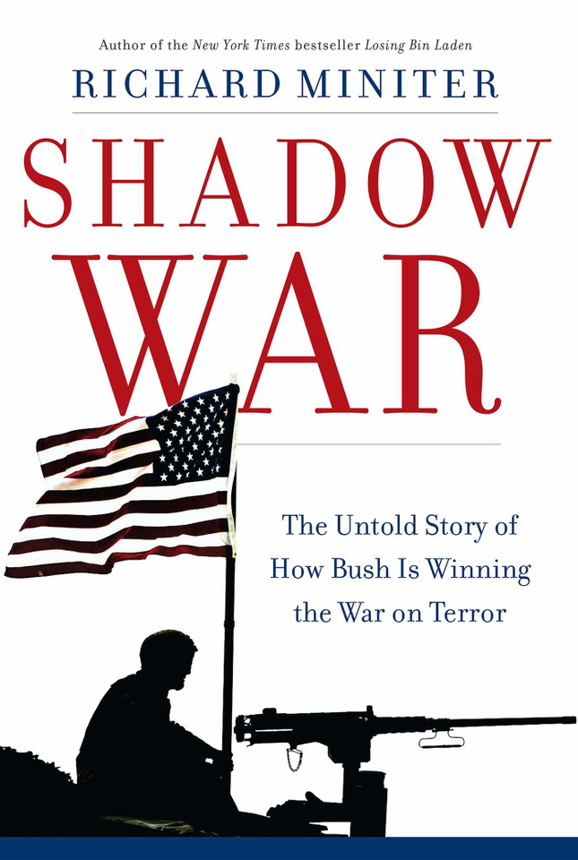 Shadow War: The Untold Story of How Bush Is Winning the War on Terror book cover by Richard Miniter