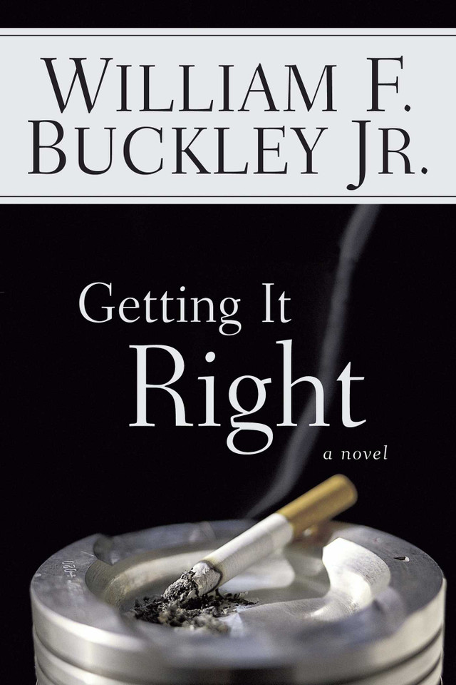 Getting It Right: A Novel book cover by William F. Buckley