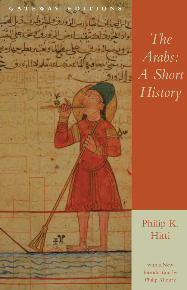 The Arabs: A Short History book cover by Philip Khuri Hitti