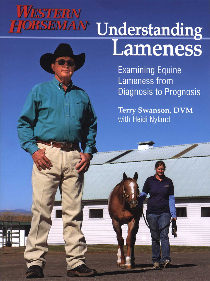 Understanding Lameness: Examining Equine Lameness From Diagnosis To Prognosis book cover by Terry Swanson, Heidi Nyland