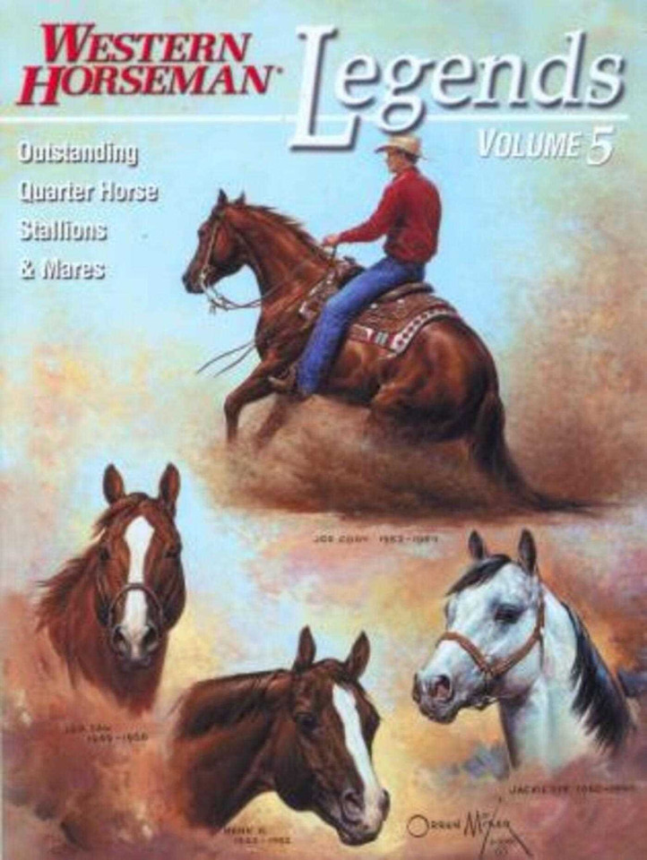 Legends: Outstanding Quarter Horse Stallions And Mares book cover by Alan Gold, Sally Harrison, Frank Holmes, Ty Wyant