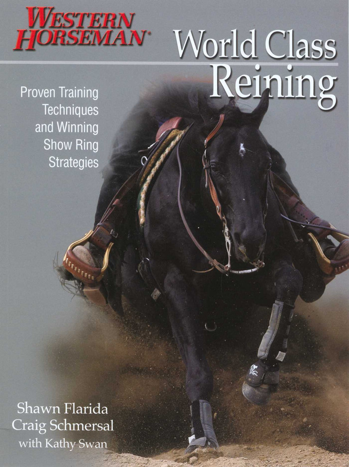 World Class Reining book cover by Shawn Flarida, Craig Schmersal