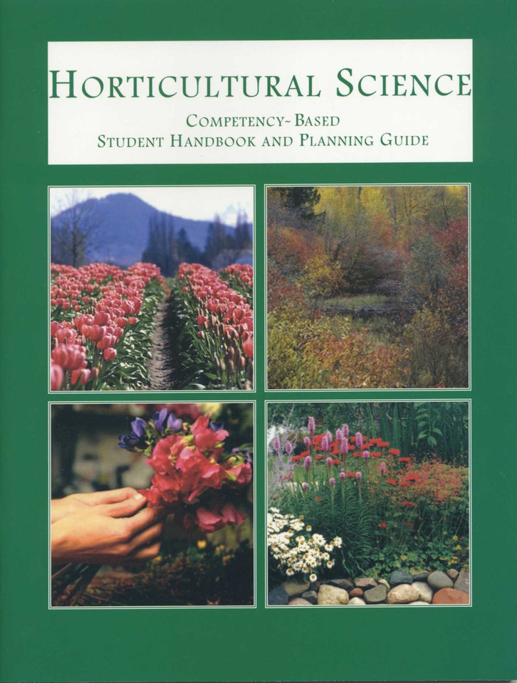 Horticultural Science: Compentency-Based Student Handbook and Planning Guide book cover by Brian Ingvalson