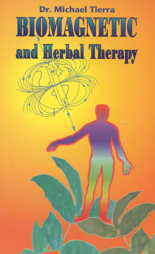 Biomagnetic and Herbal Therapy book cover by Michael Tierra