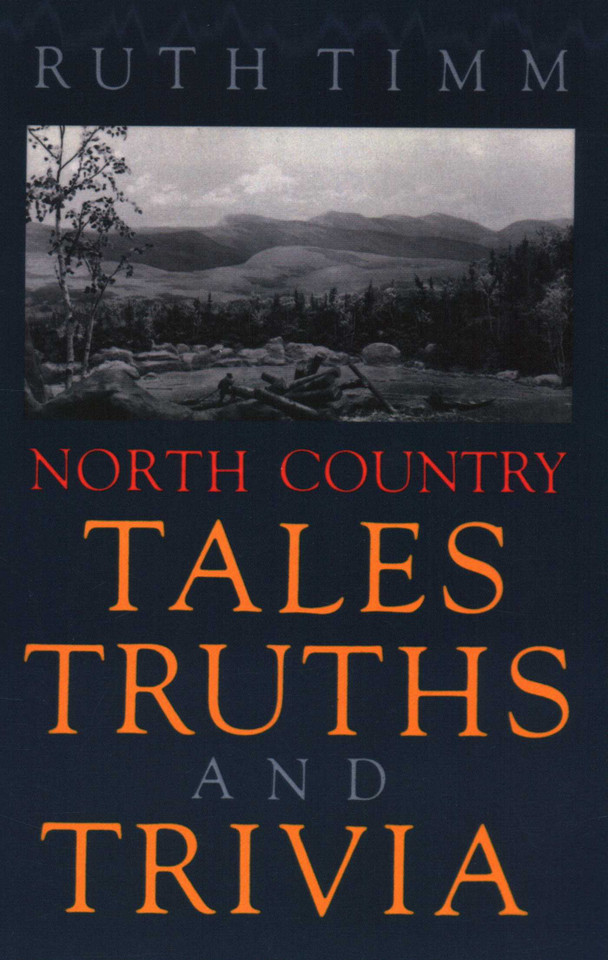 North Country Tales, Truths and Trivia book cover by 
