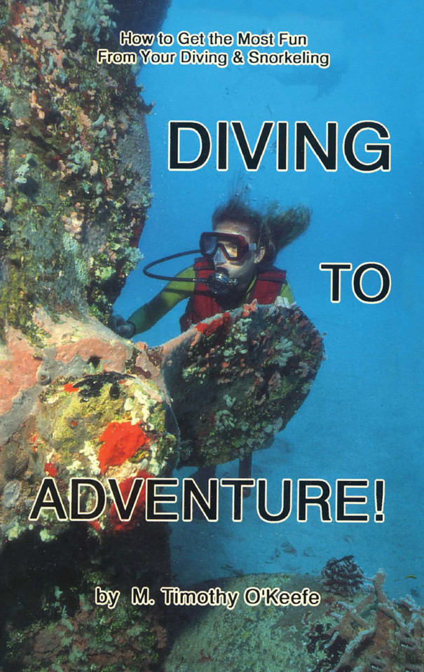 Diving to Adventure book cover by Timothy O'Keefe
