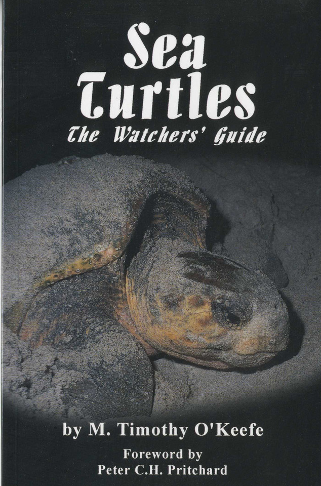 Sea Turtles: The Watchers' Guide book cover by Timothy O'Keefe
