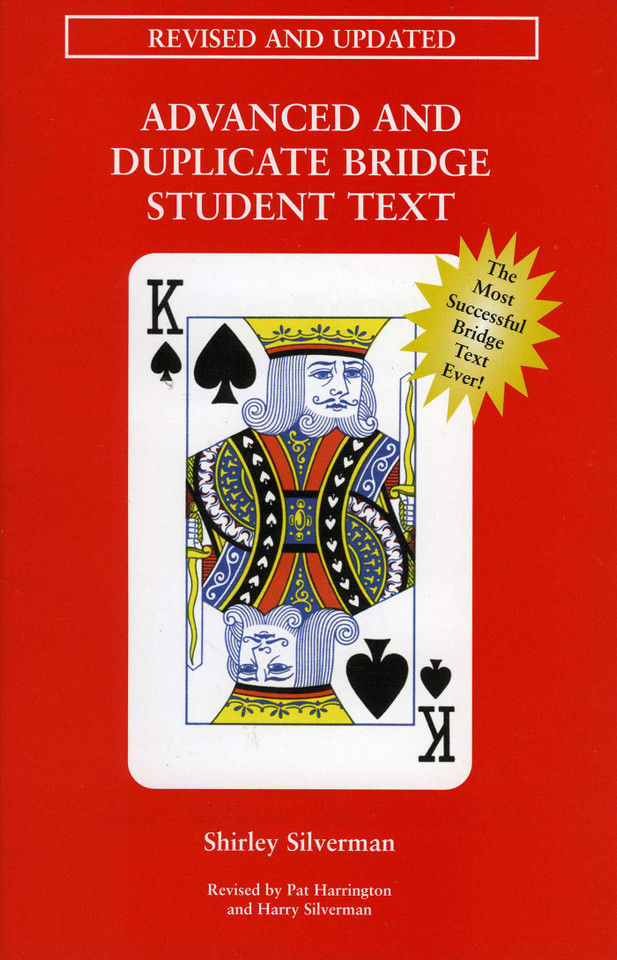 Advanced & Duplicate Bridge Student Text book cover by Shirley Silverman