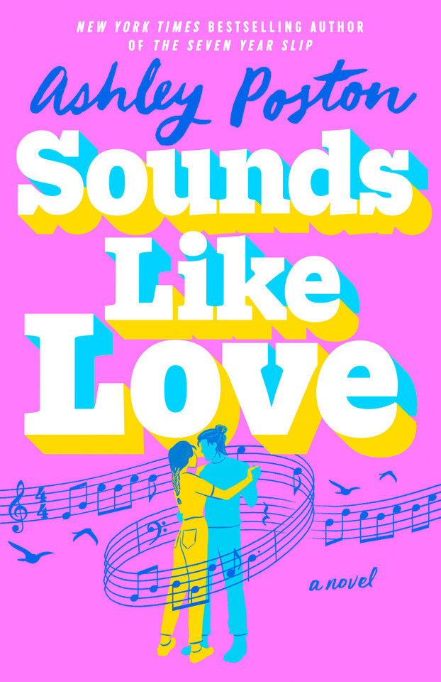 Sounds Like Love book cover by Ashley Poston