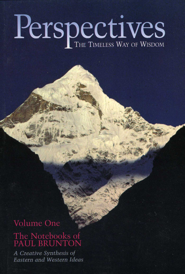 Perspectives: The Timeless Ways of Wisdom, The Notebooks of Paul Brunton book cover by Paul Brunton