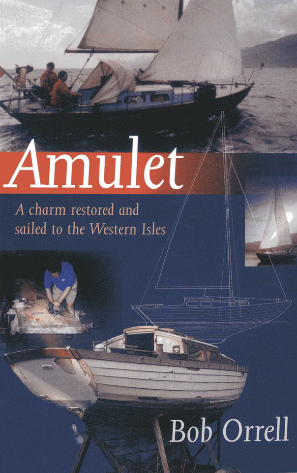Amulet: A Charm Restored and Sailed to the Western Isles book cover by Bob Orrell