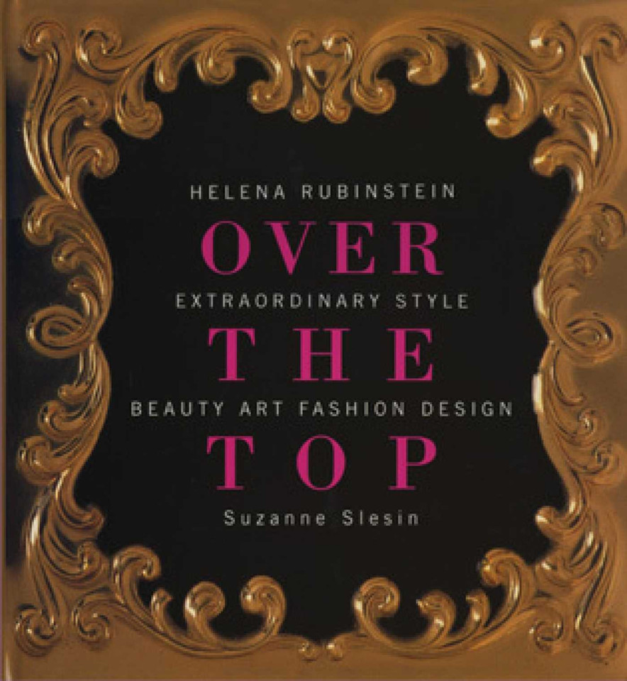 Helena Rubinstein: Over the Top book cover by Suzanne Slesin