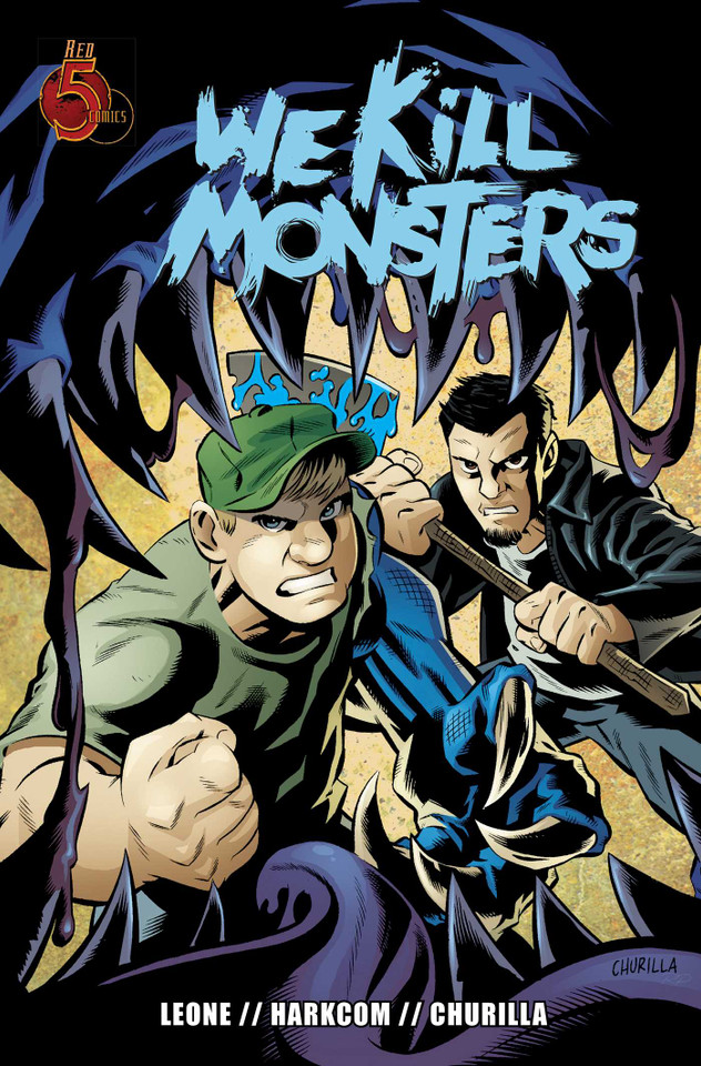 We Kill Monsters (We Kill Monsters) book cover by Christopher Leone, Laura Harkcom