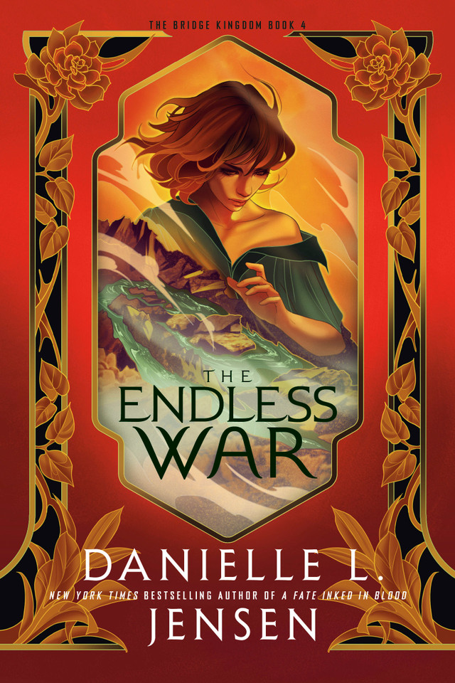 The Endless War (The Bridge Kingdom) book cover by Danielle L. Jensen